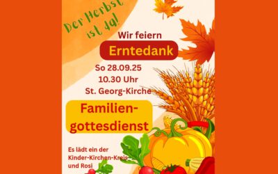 Erntedankfest – Familiengottesdienst am 28. September