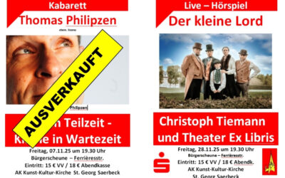 Philipzen ausverkauft – Der kleine Lord: Vorverkauf läuft – Einlass jeweils 18.30 Uhr