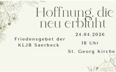 Friedensgebet am 24.04. gestaltet von der KLJB