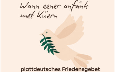 Plattdeutsches Friedensgebet am 8. Mai gestaltet vom Heimatverein
