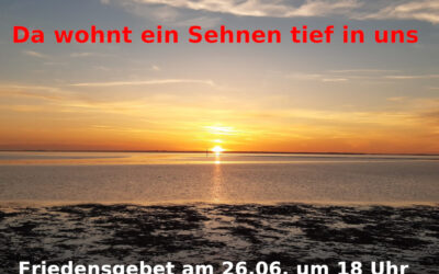 Friedensgebet am 26. Juni: vorbereitet vom Kirchenvorstand
