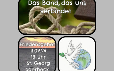 Friedensgebet am 11.09. – Das Band das uns verbindet