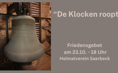 Friedensgebet am 23.10. um 18 Uhr mit dem Heimatverein