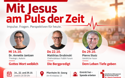 Mit Jesus am Puls der Zeit – 3 Themenabende